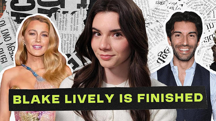 How Blake Lively Ended Her Own Career | Episode 2