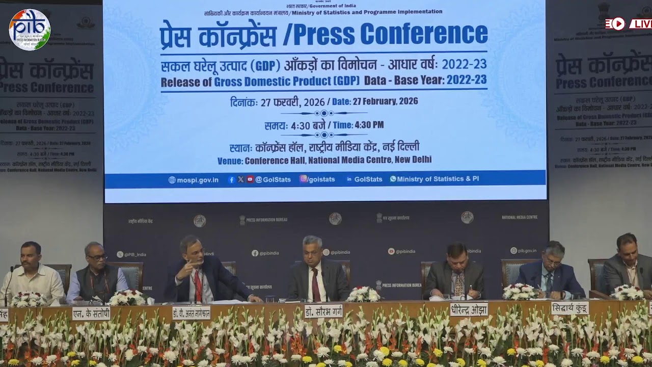 Press Conference on Release of Gross Domestic Product (GDP) Data –Base Year: 2022-23