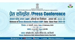 Press Conference on Release of Gross Domestic Product (GDP) Data –Base Year: 2022-23