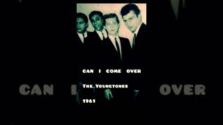 The Youngtones  “ CAN I COME OVER “ 1958 on GUS GOSSERT 70’s radio doo wop show 45 rpm.