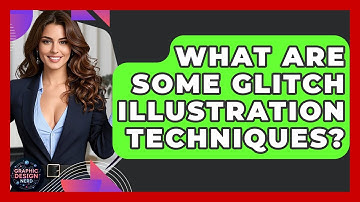 What Are Some Glitch Illustration Techniques? - Graphic Design Nerd