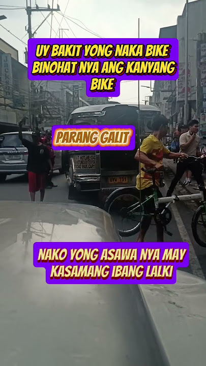 yong lalaking naka bike nakita nya ang asawa  nya na may kasamang ibang lalaki huli sa akto