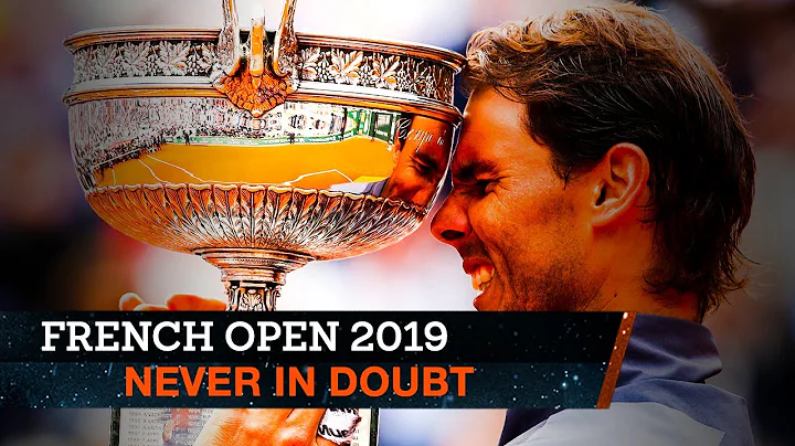 Rafael Nadal's dominant dozen | French Open 2019