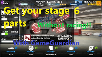 CSR 2   Hacking Stage 6 & Fusion parts without racing!