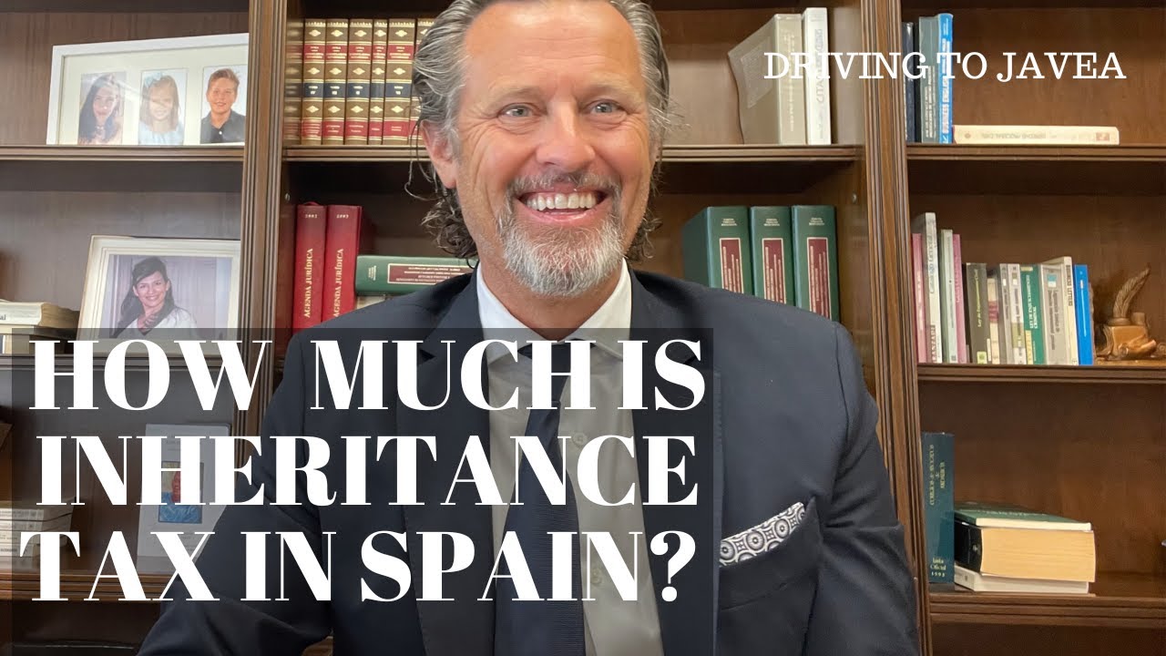 Inheritance tax in Spain : How much is it ?