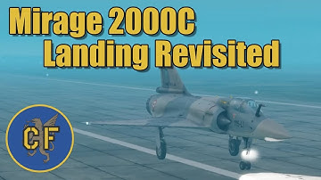 DCS 2.5 - Mirage 2000C - How to land revisited (2018)