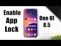 How To Set APP LOCK On ONE UI 8.5 | Enable APP LOCK On Samsung Galaxy Phones