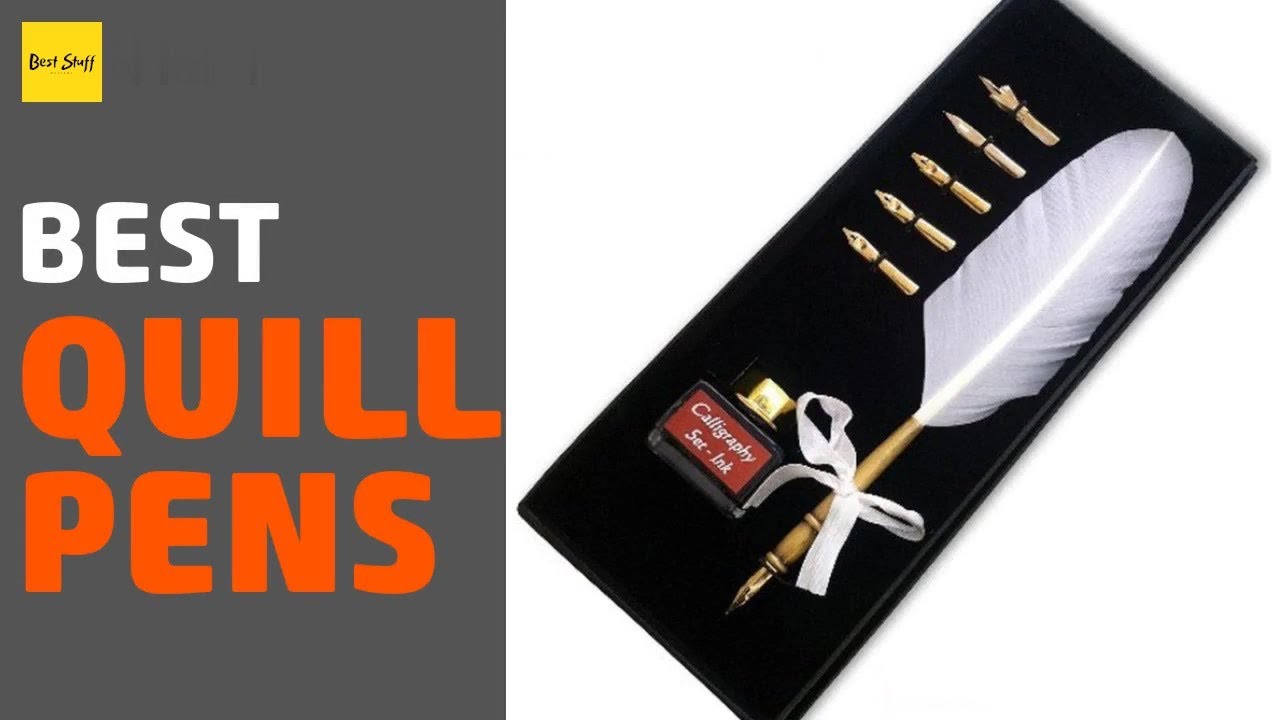🌵5 Best Quill Pens 2020 YouTube