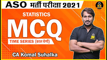 RPSC ASO Vacancy 2021 | MCQ (Time Series) by CA Komal Suhalka Sir | ASO classes 2021