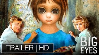 BIG EYES - Il nuovo film di Tim Burton con Christoph Waltz e Amy Adams (TRAILER ITALIANO)