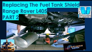 Range Rover L405 Fuel Tank Shield Replacement P2