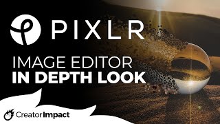 PIXLR Indepth Look at Image Editors Features