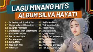 SILVA HAYATI |Full Album Minang Terbaru 2023 | Lapiak Buruak Pondok Tuo |LAGU POP MINANG TANPA IKLAN