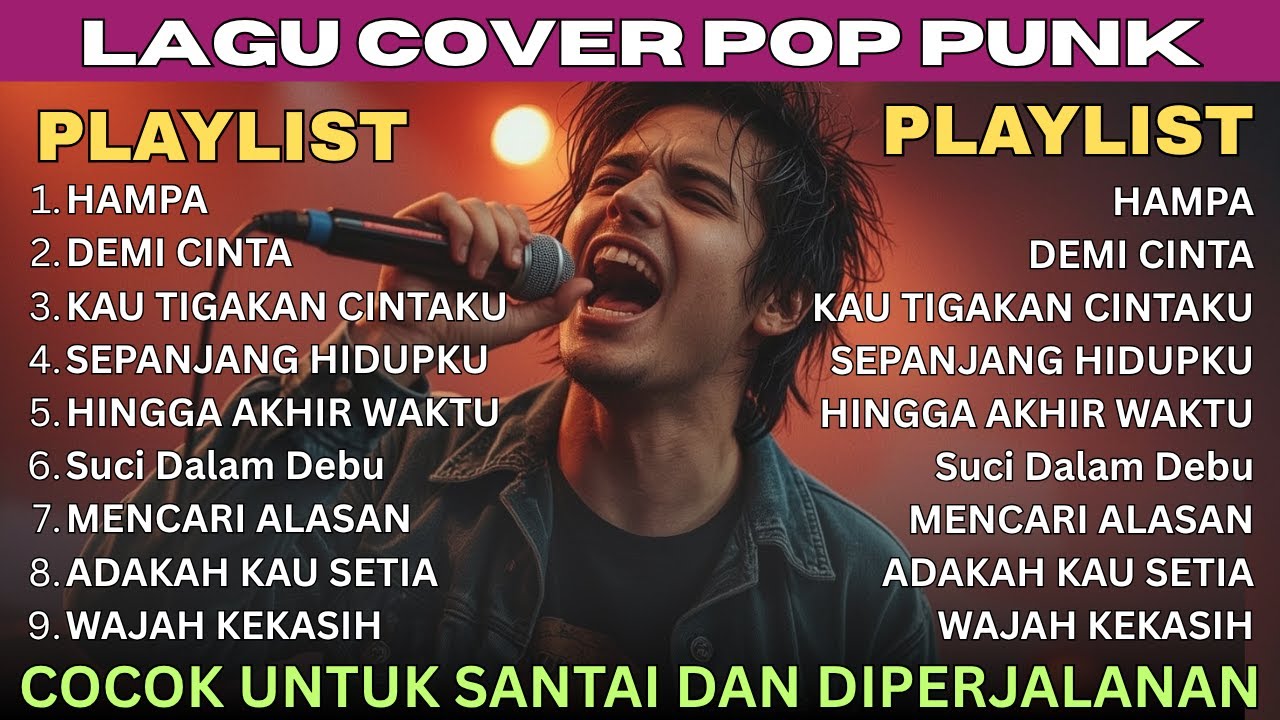 Lagu Cover Pop Punk/Rock Energi | Viral Tiktok 2025 | HAMPA | DEMI CINTA | KAU TINGGALKAN CINTAKU