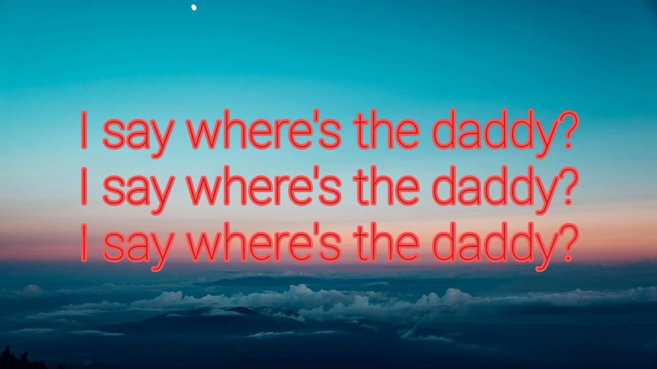 Major Lazer - Wheres The Daddy  (feat. M.I.A.) Lyrics Teacher