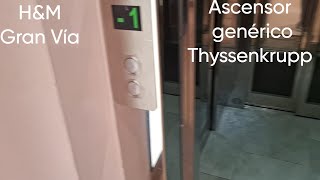 ¡3 puertas! Ascensor genérico thyssenkrupp eléctrico MRL en H&M Gran vía. Madrid.