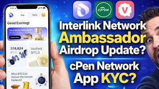 Interlink Network App New Update Todaycpen Network App Kyc Updateinterlink Ambossidorupdatetecexp