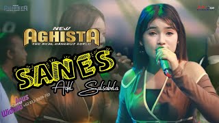 SANES||ADEL SALSABELA🔴NEW AGHISTA(CAKRAWALA AUDIO)