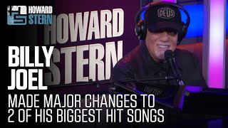 Billy Joel Reveals Major Changes He Made to Some of His Now Hit Songs