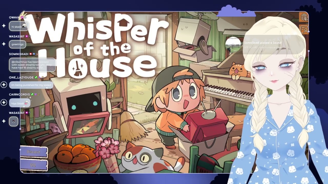 [WHISPER OF THE HOUSE] heeeey im here