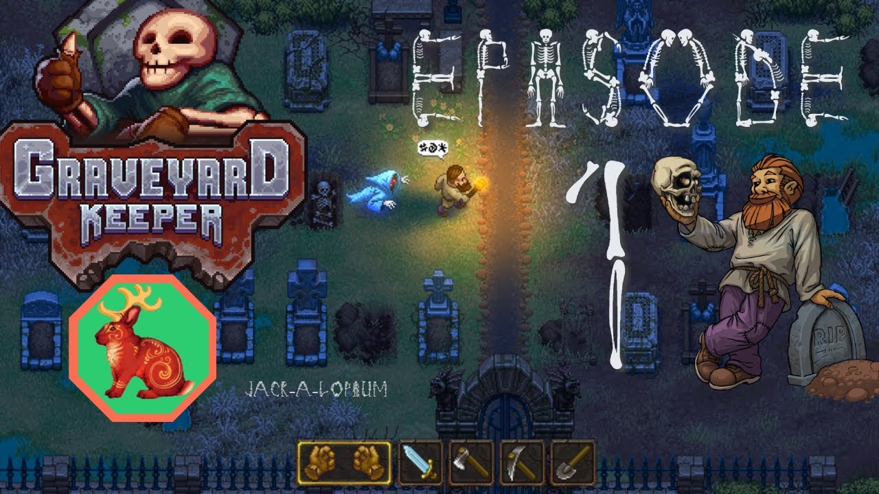Graveyard Keeper Review/Let's Play - Episode 1 - The Graveyard is Small ...