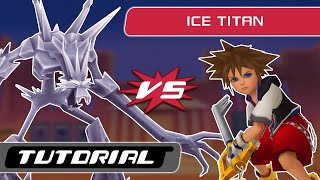 Kingdom Hearts: Ice Titan (Gold Match) Tutorial