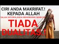 Ciri Ciri anda MAKRIFAT kepada ALLAH,salah Satunya anda memandang SEMESTA Tiada DUALITAS.!