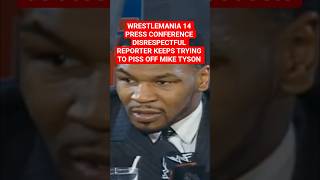 WRESTLEMANIA 14 reporter tries provokes Mike Tyson with crazy bad questions Vince McMahon is annoyed