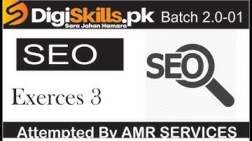 Digiskills 2.0 SEO Exercise 3 Solution Batch 1 | dstp 2.0 seo exercise 3 solution batch 01