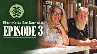 Renovation of the Historic Colfax Hotel | Episode 3