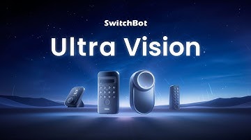 SwitchBot Ultra Vision Premier Launch Event
