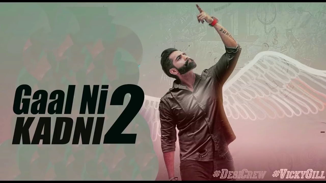 Mp3 Song Download Gal Ni Kadni