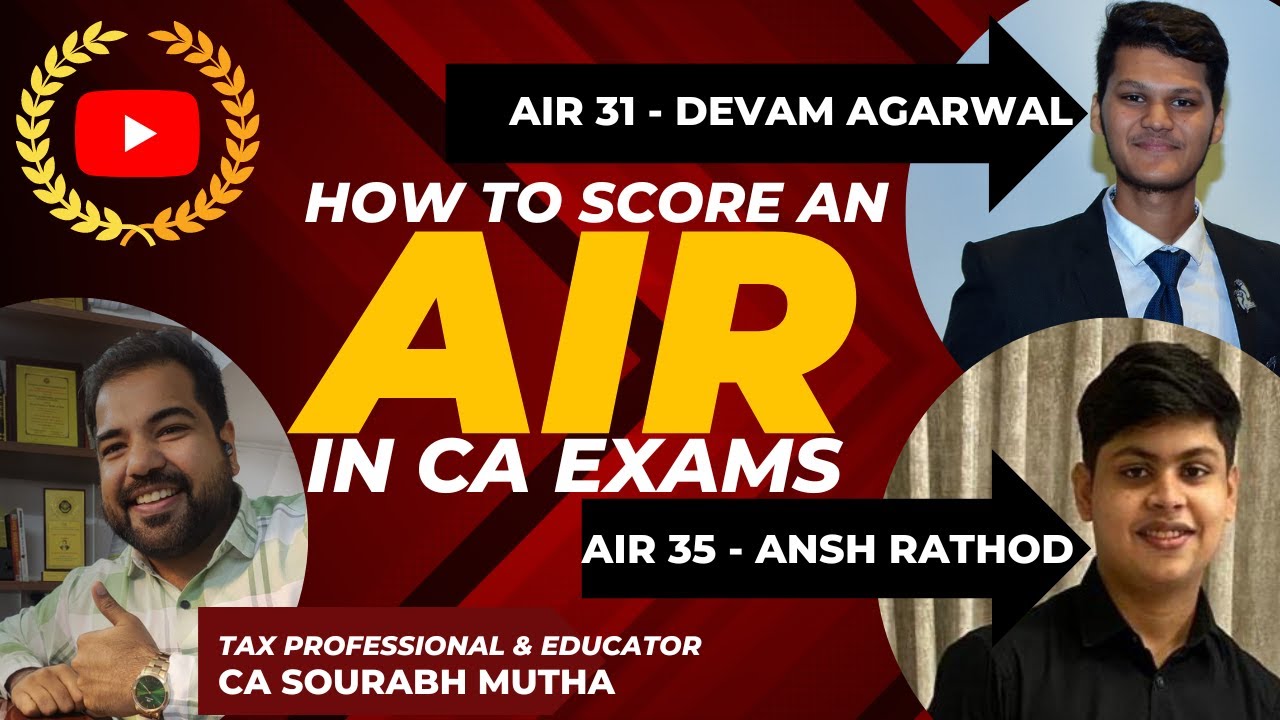 HOW DO I SCORE AN AIR (ALL INDIA RANK) IN CA EXAMS? - YouTube