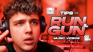 TIPS FOR SHOOTING & EDITING RUN & GUN MUSIC VIDEOS