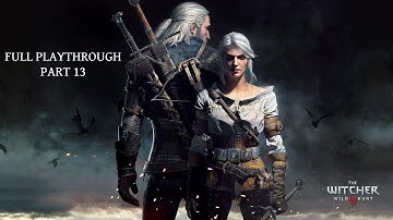 The Witcher 3 Wild Hunt Part 13 - Exploring White Orchard part4