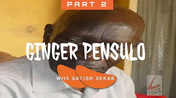 PART 2: GINGER PENSULO AND CO, HOW FOOTBALL CONTRIBUTED TO INDEPENDENCE OF ZAMBIA. With SATISH SEKAR