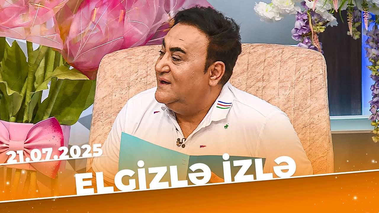 Elgizlə izlə | Tam Bölüm | 21.07.2025