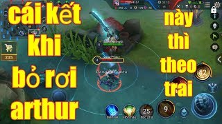 Liên Quân Mobile _ Cái Kết Thảm Cho Kẻ Dám Ngoại Tình Bỏ Rơi Arthur | Cách Trang Bị Arthur Mạnh Nhất