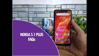 Nokia 5.1 Plus FAQs -Sensors, Gorilla Glass, LED Notifications, Fast Charging, Software and Camera screenshot 5