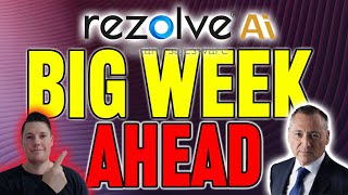 BIG Week Ahead for Rezolve AI │ What is Coming NEXT for Rezolve  │ Rezolve Stock Analysis