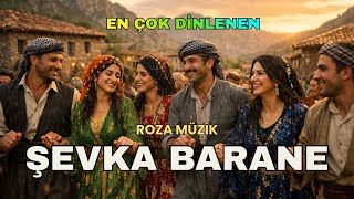 Şevka Barané Kurdish Folk 2026