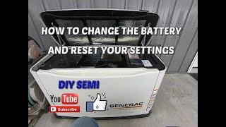 How to change the battery and reset your settings in a Generac standby generator