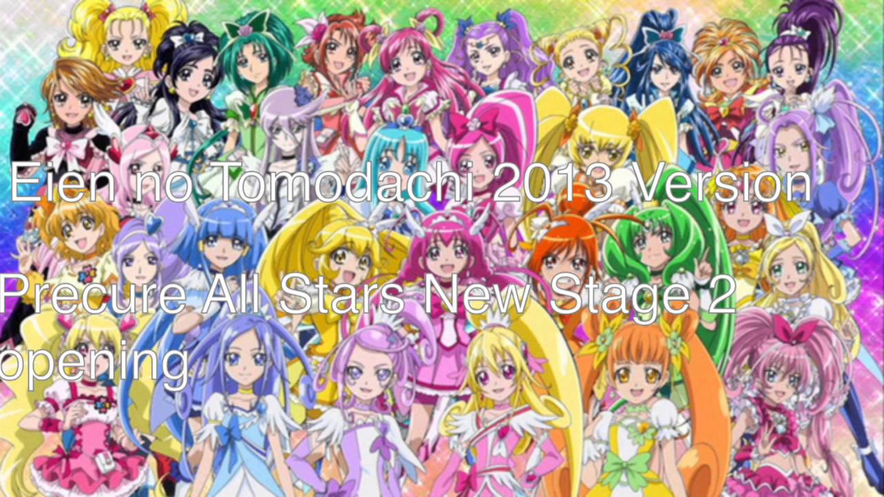Precure all stars New Stage 2 opening - Eien no Tomodachi 