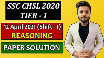 12 April 2021 (Shift-1) Reasoning Paper Solution || SSC CHSL 2020 (Tier-1) || English & Hindi