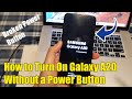 How to Turn On Galaxy A20 Without a Power Button / Broken Power Button