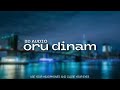 Oru Dinum - Big Brother [ 8D AUDIO ] | Mohanlal , Sidique