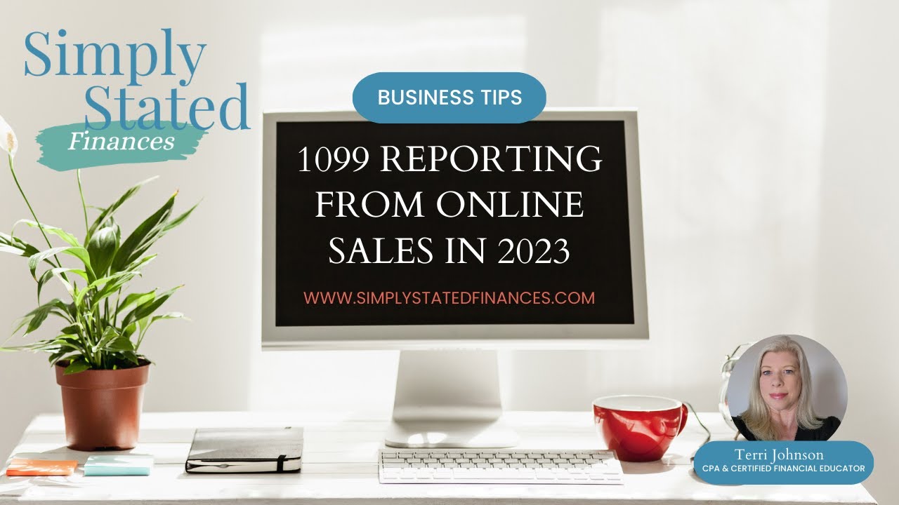 2023 1099s for Online Sales You get a 1099, You get a 1099, Everyone