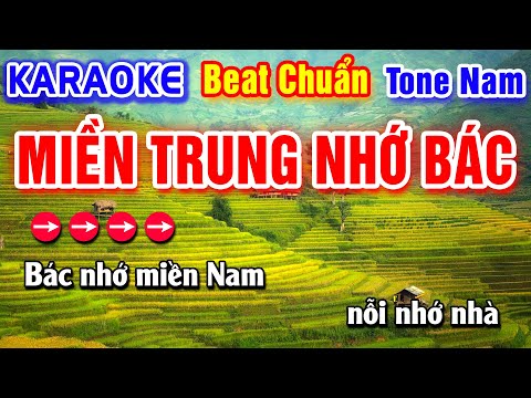 Miền Trung Nhớ Bác Karaoke Beat Chuẩn Tone Nam - Hà My Karaoke