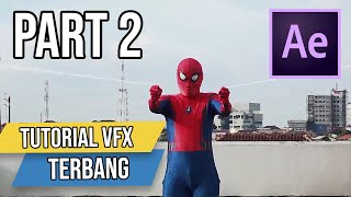 TUTORIO   CARA MUDAH BIKIN VFX SPIDERMAN TERBANG PART 2 screenshot 5