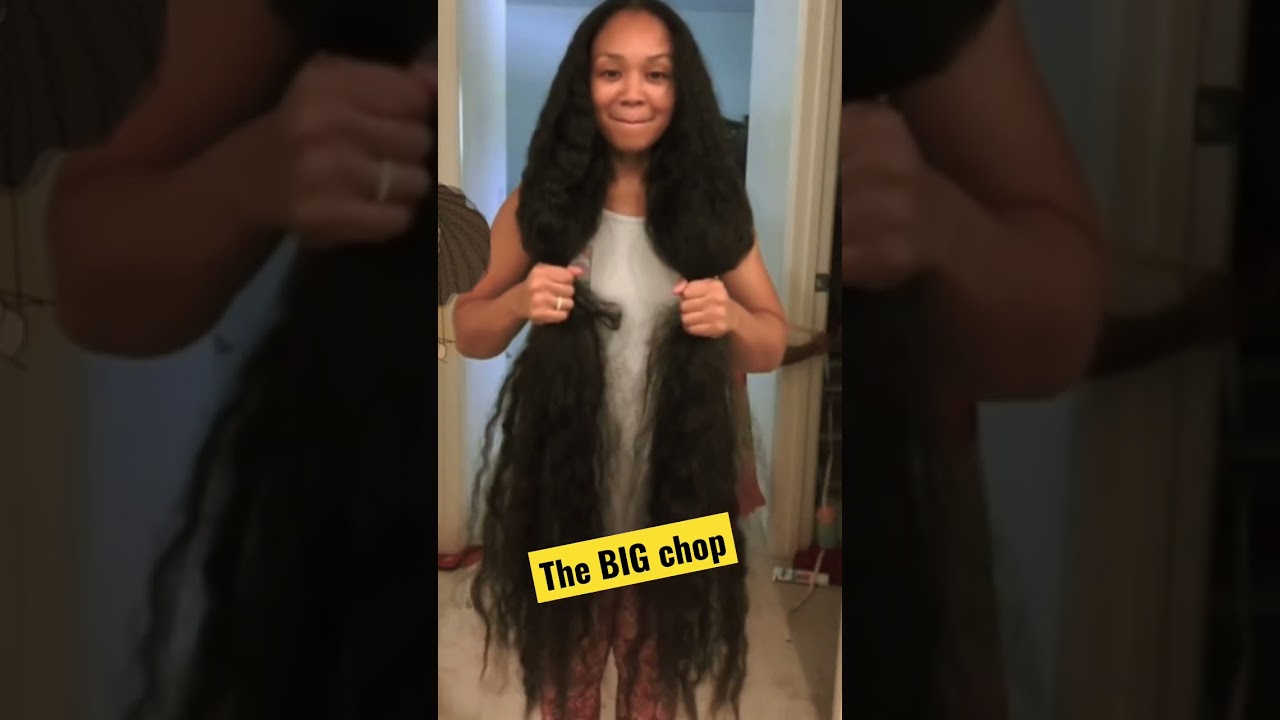 Longest Hair gets the BIG CHOP  